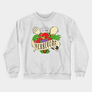 "Herbivore" go veg people Crewneck Sweatshirt